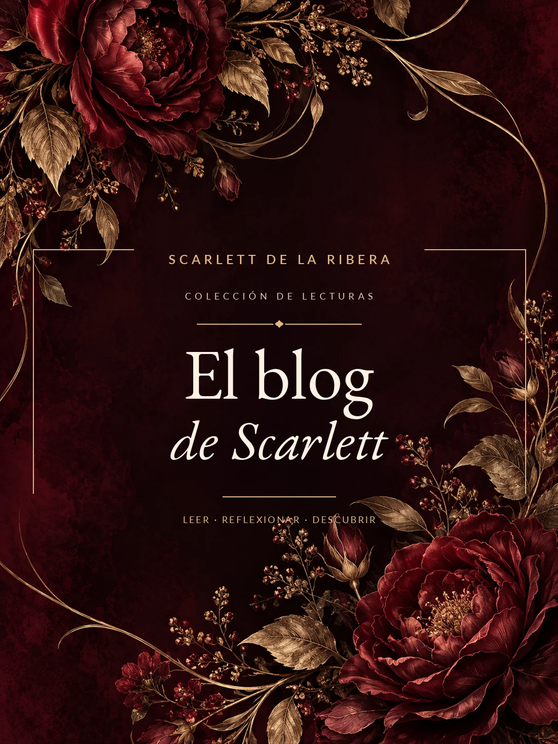 Portada floral en vino y dorado de El blog de Scarlett